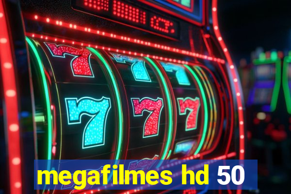 megafilmes hd 50